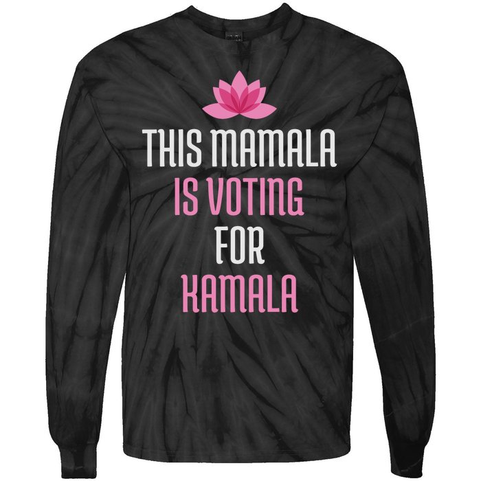 This Mamala Is Voting For Kamala Harris 2024 Lotus Flower Tie-Dye Long Sleeve Shirt