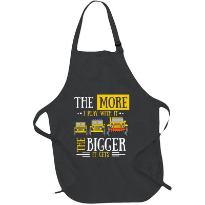 The More I Play With It The Bigger It Gets Off Roader Full-Length Apron With Pockets