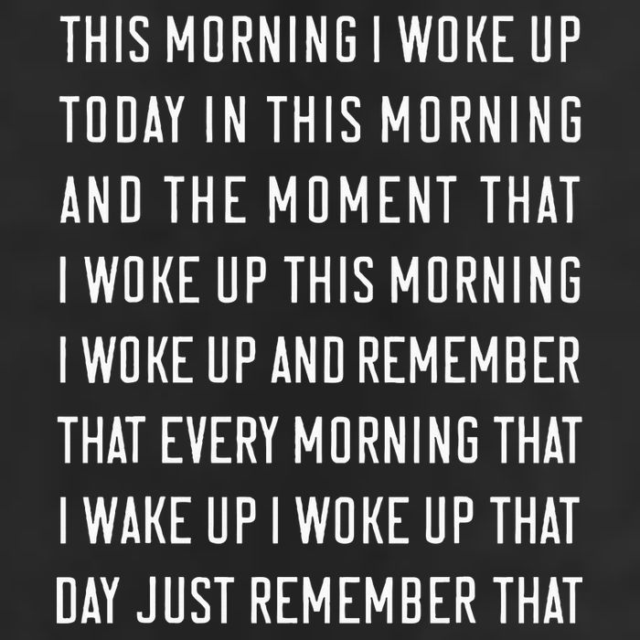 This Morning I Woke Up Today Funny Trending Meme Adult Drive Performance Visor