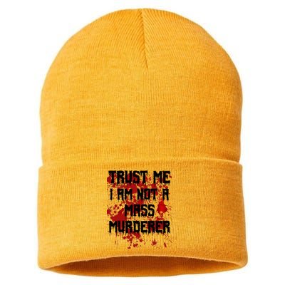 Trust Me IM Not A Mass Murderer Bloody Scary Halloween Sustainable Knit Beanie