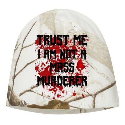 Trust Me IM Not A Mass Murderer Bloody Scary Halloween Kati - Camo Knit Beanie