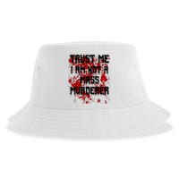 Trust Me IM Not A Mass Murderer Bloody Scary Halloween Sustainable Bucket Hat