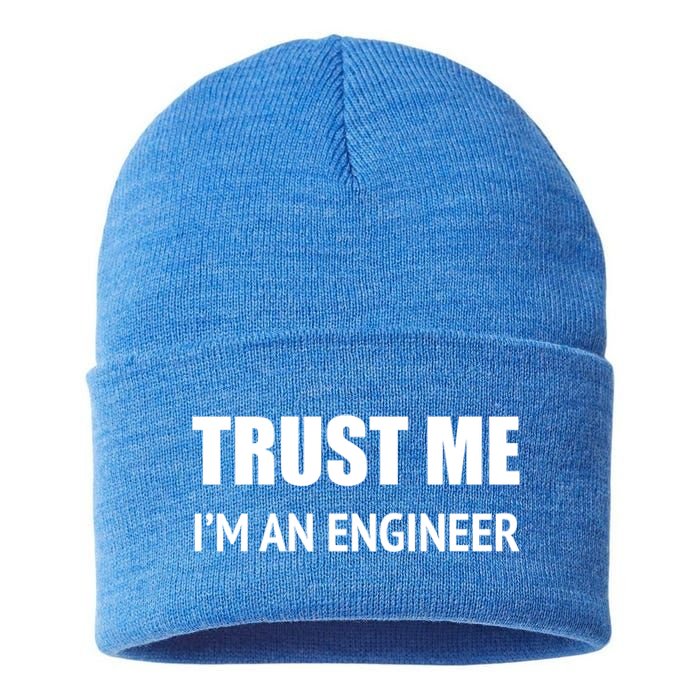 Trust Me Im An Engineer Gift Sustainable Knit Beanie