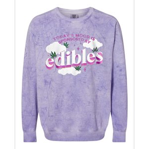 Today’S Mood Is Sponsored By Edibles Colorblast Crewneck Sweatshirt