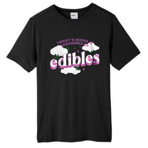 Today’S Mood Is Sponsored By Edibles Tall Fusion ChromaSoft Performance T-Shirt