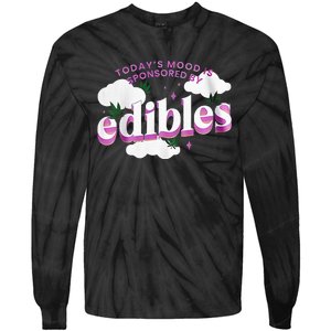 Today’S Mood Is Sponsored By Edibles Tie-Dye Long Sleeve Shirt