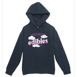 Today’S Mood Is Sponsored By Edibles Urban Pullover Hoodie