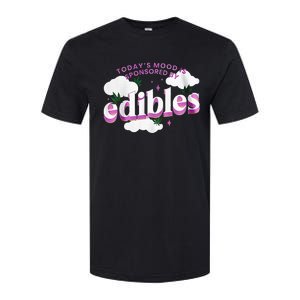 Today’S Mood Is Sponsored By Edibles Softstyle CVC T-Shirt