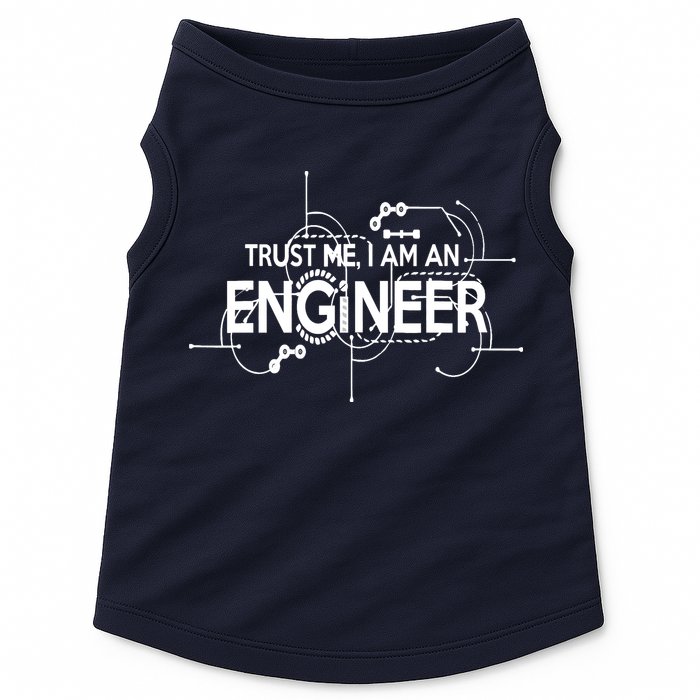 Trust Me I'm An Engineer Doggie Tank
