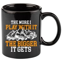 The More I Play With It The Bigger It Gets I Funny Truck 11oz C Handle Ceramic Mug