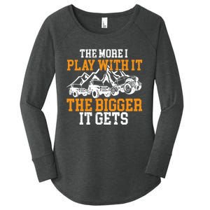 The More I Play With It The Bigger It Gets I Funny Truck Women's Perfect Tri Tunic Long Sleeve Shirt