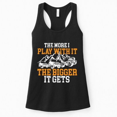 The More I Play With It The Bigger It Gets I Funny Truck Womens Tank Top