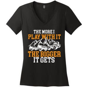 The More I Play With It The Bigger It Gets I Funny Truck Women's V-Neck T-Shirt