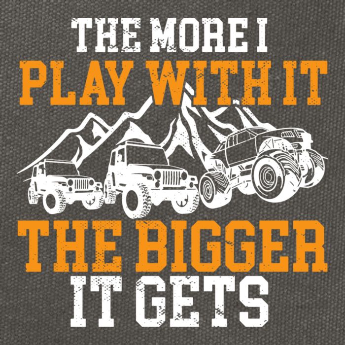 The More I Play With It The Bigger It Gets I Funny Truck Cotton Canvas Backpack