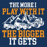 The More I Play With It The Bigger It Gets I Funny Truck Infant Baby Jersey Bodysuit