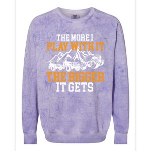 The More I Play With It The Bigger It Gets I Funny Truck Colorblast Crewneck Sweatshirt