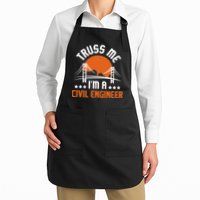 Truss Me I'm A Civil Engineer Bridge Builder Construction Apron