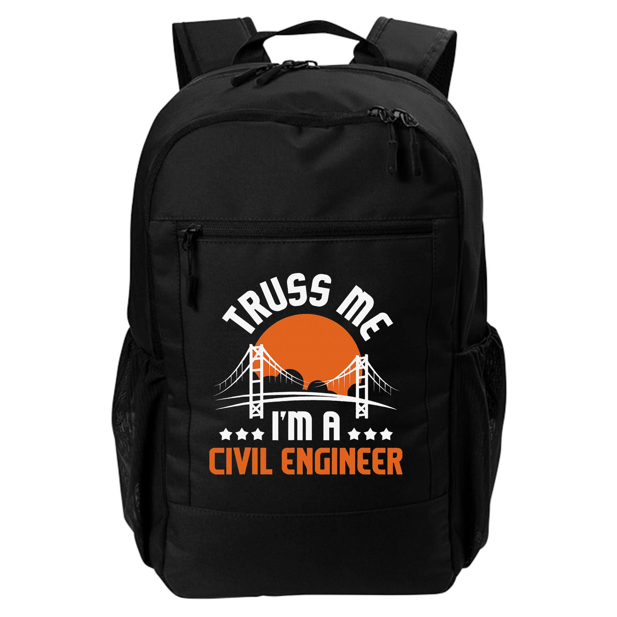 Truss Me I'm A Civil Engineer Bridge Builder Construction Backpack