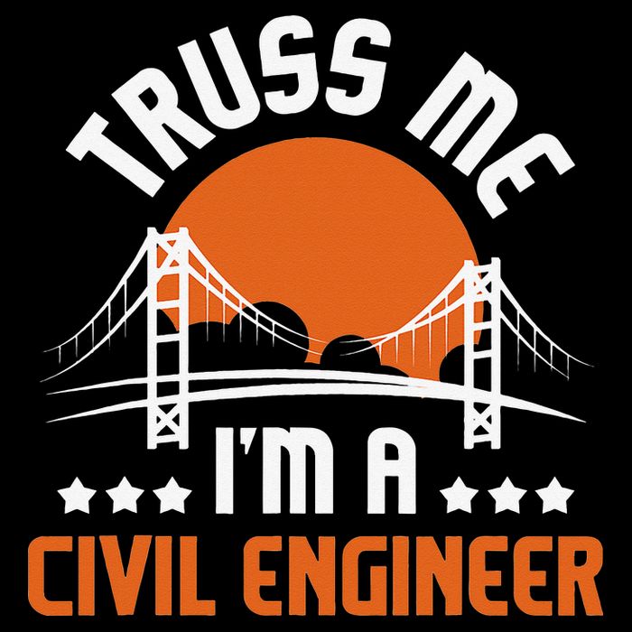 Truss Me I'm A Civil Engineer Bridge Builder Construction Button