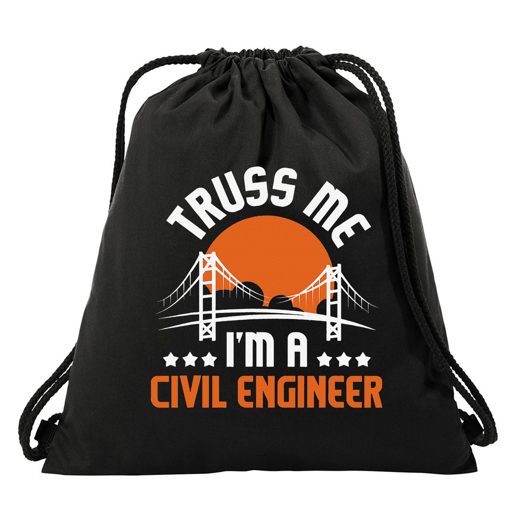 Truss Me I'm A Civil Engineer Bridge Builder Construction Drawstring Bag
