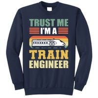 Trust Me I'm A Train Engineer Railroad Engineer Sweatshirt