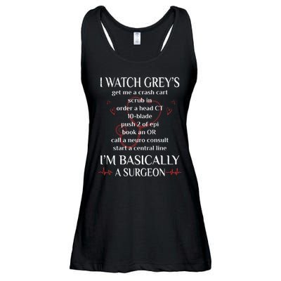 Trust Me I Watch Greys Im Basically A Surgeon Ladies Essential Flowy Tank