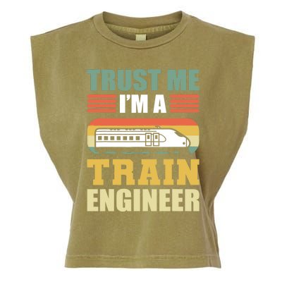 Trust Me I'm A Train Engineer Railroad Engineer Garment-Dyed Women's Muscle Tee