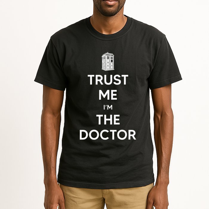 Trust Me IM The D.O.C.T.O.R W.H.O Is Doctor Time Traveller Tall T-Shirt