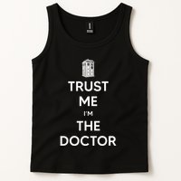 Trust Me IM The D.O.C.T.O.R W.H.O Is Doctor Time Traveller Tank Top