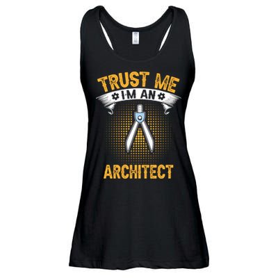 Trust Me IM An Architect Ladies Essential Flowy Tank
