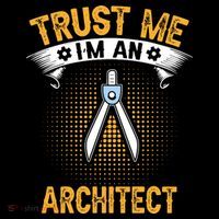 Trust Me IM An Architect Tank Top