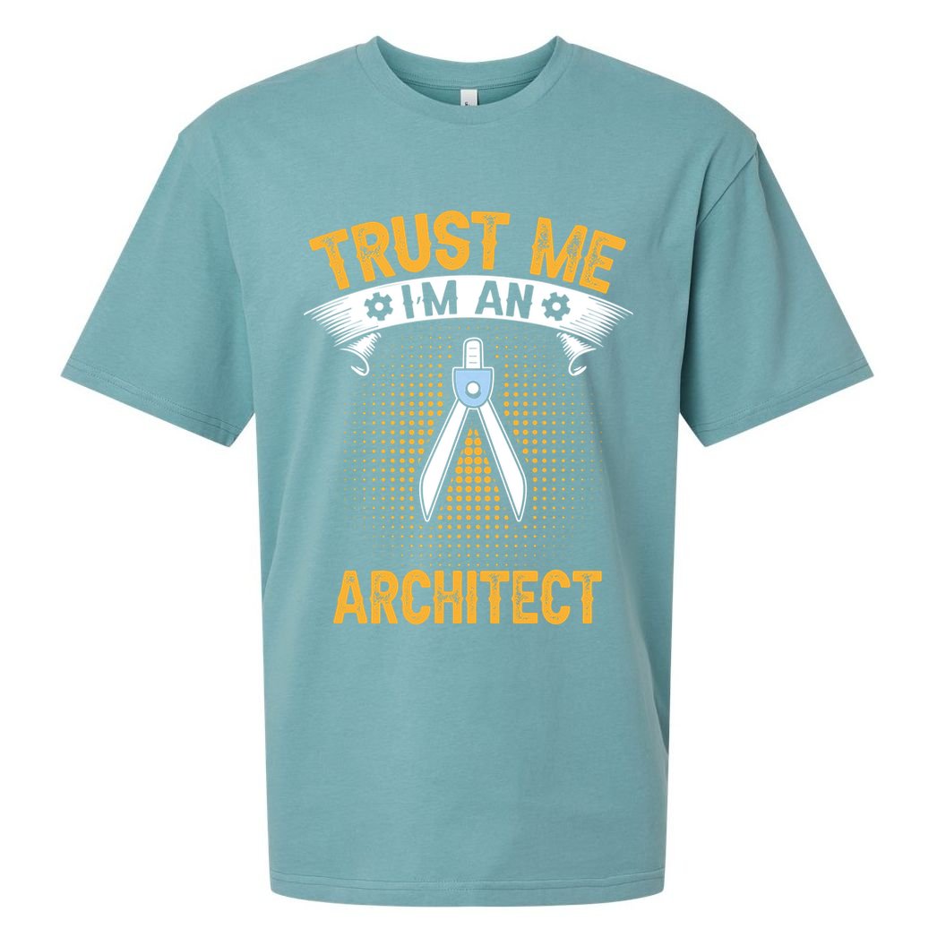 Trust Me IM An Architect Sueded Cloud Jersey T-Shirt