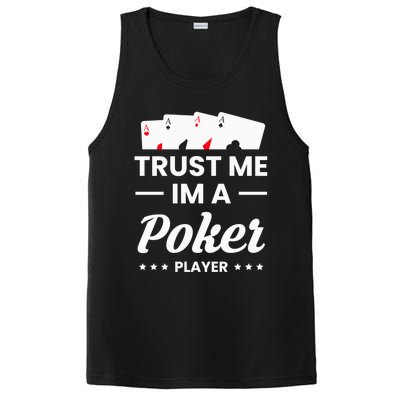 Trust Me I Am A Poker Player Great Gift PosiCharge Competitor Tank