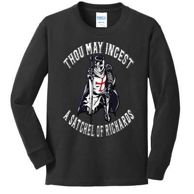 Thou May Ingest a Satchel of Richards Renaissance Festival Kids Long Sleeve Shirt