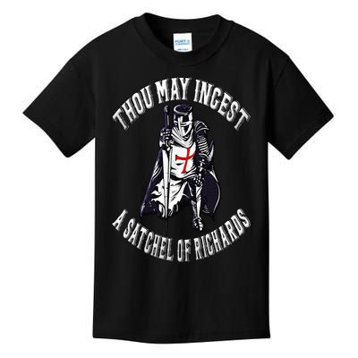 Thou May Ingest a Satchel of Richards Renaissance Festival Kids T-Shirt