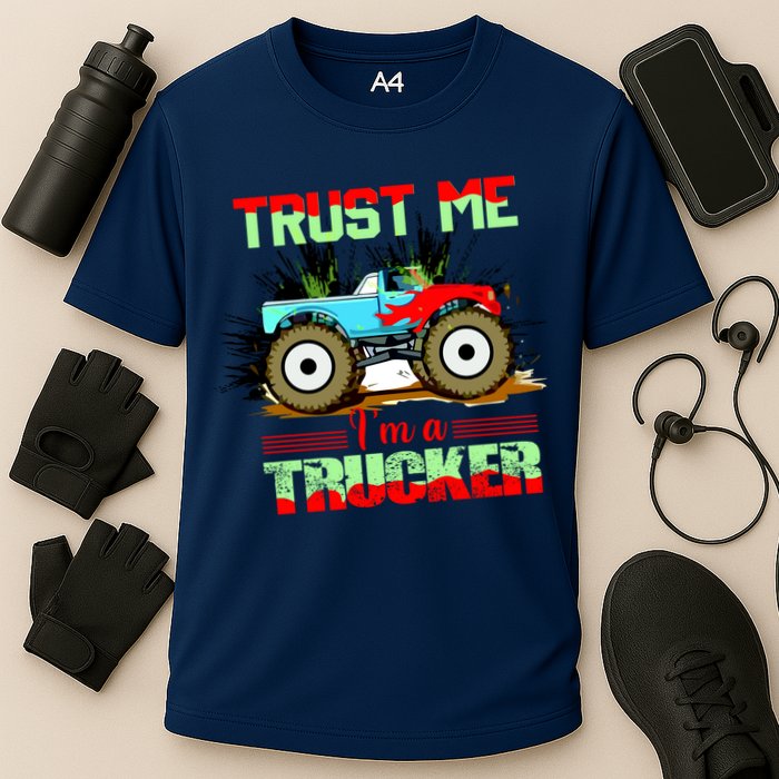 Trust Me I'm A Trucker Monster Truck Cooling Performance Crew T-Shirt