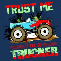 Trust Me I'm A Trucker Monster Truck Cooling Performance Crew T-Shirt