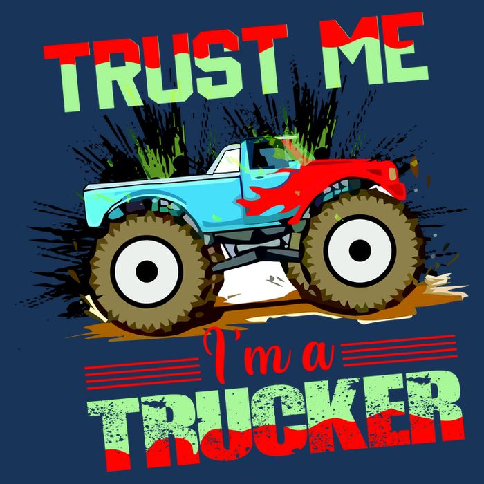 Trust Me I'm A Trucker Monster Truck Cooling Performance Crew T-Shirt