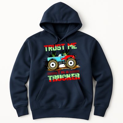 Trust Me I'm A Trucker Monster Truck Hoodie
