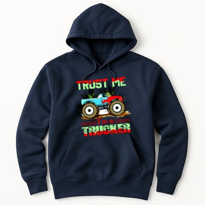 Trust Me I'm A Trucker Monster Truck Hoodie