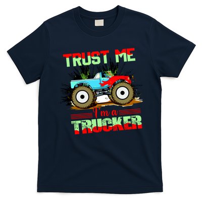 Trust Me I'm A Trucker Monster Truck T-Shirt