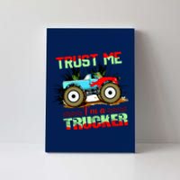 Trust Me I'm A Trucker Monster Truck Canvas