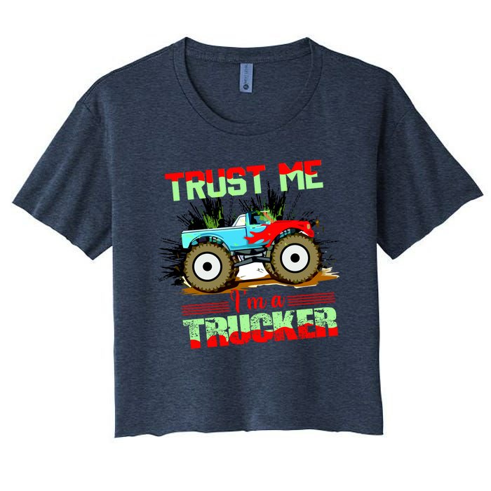 Trust Me I'm A Trucker Monster Truck Women's Crop Top Tee