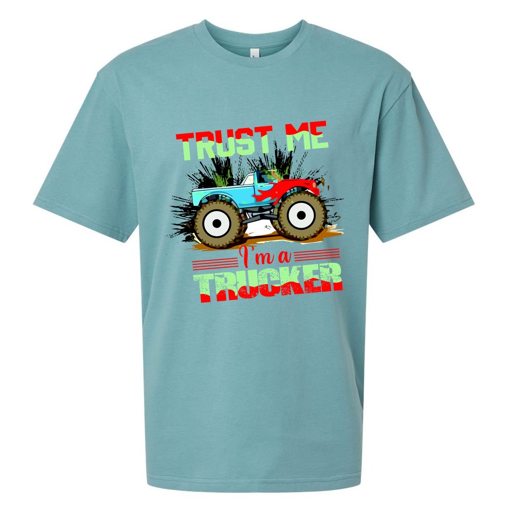 Trust Me I'm A Trucker Monster Truck Sueded Cloud Jersey T-Shirt