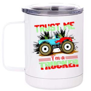 Trust Me I'm A Trucker Monster Truck 12 oz Stainless Steel Tumbler Cup