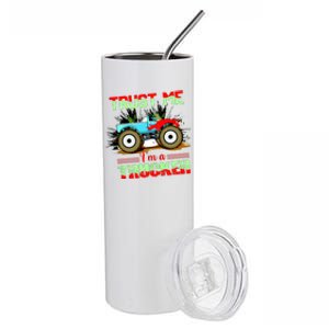 Trust Me I'm A Trucker Monster Truck Stainless Steel Tumbler