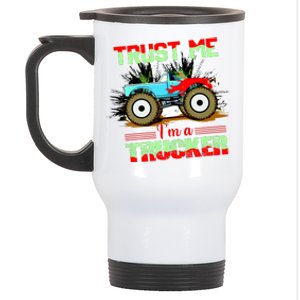 Trust Me I'm A Trucker Monster Truck Stainless Steel Travel Mug