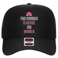 This Mamala Is Voting For Kamala Harris 2024 Lotus Flower High Crown Mesh Back Trucker Hat