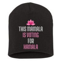 This Mamala Is Voting For Kamala Harris 2024 Lotus Flower Short Acrylic Beanie