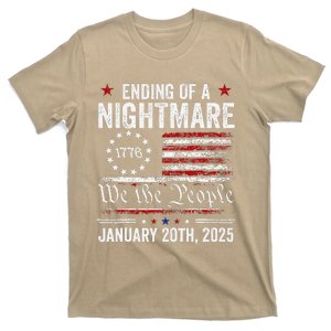 Trump Merchandise Inauguration 2025 Ending Of A Nightmare T-Shirt